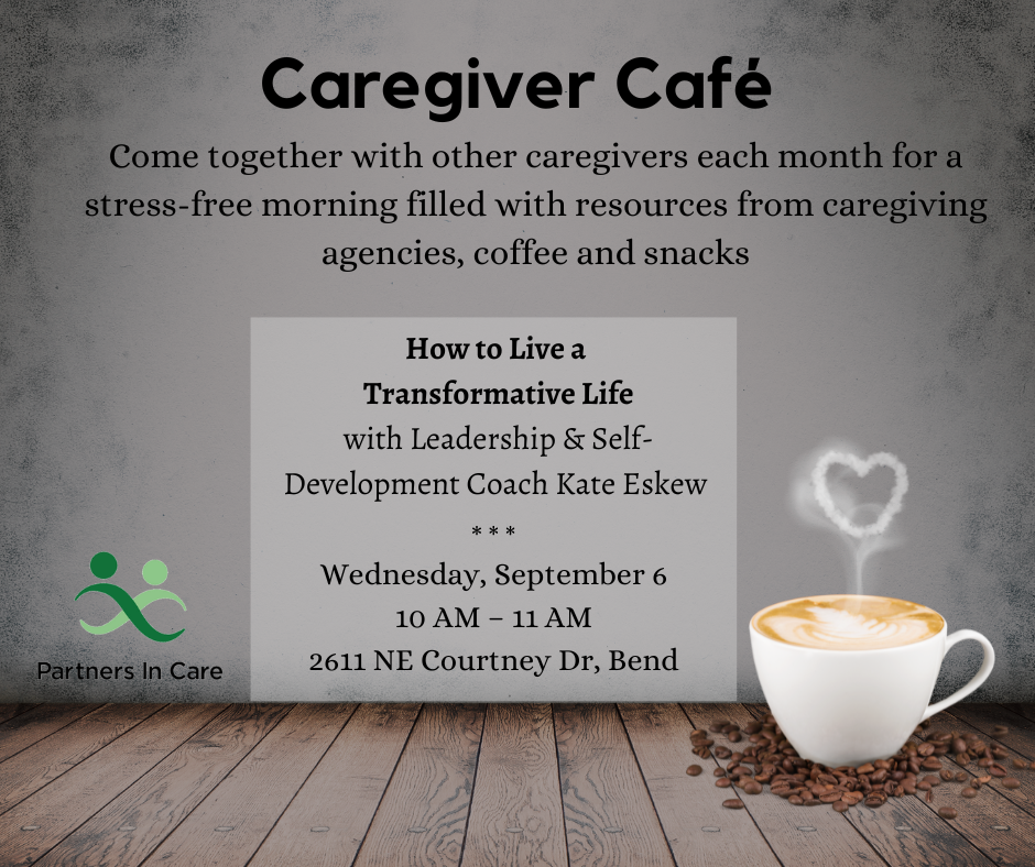 Caregiver Cafe - Council on Aging of Central Oregon