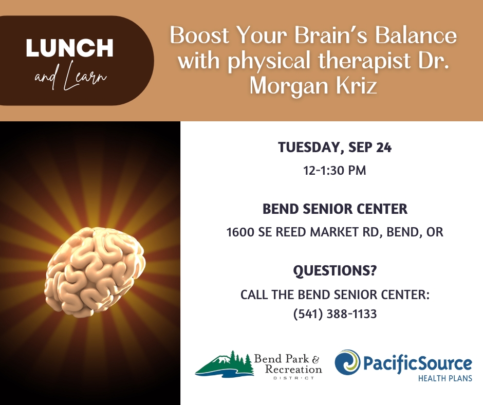 Join Bend Park & Recreation District for Boost Your Brain’s Balance with physical therapist Dr. Morgan Kriz.